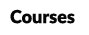 Courses